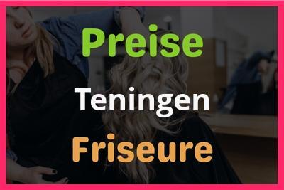 Preise Teningen Friseur