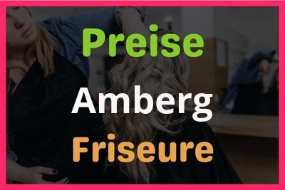 Preise Amberg Friseur