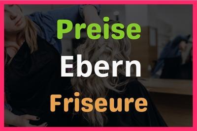 Preise Ebern Friseur