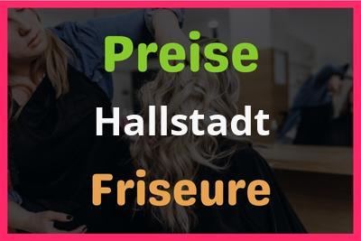Preise Hallstadt Friseur