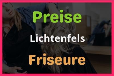 Preise Lichtenfels Friseur