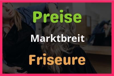 Preise Marktbreit Friseur