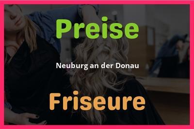 Preise Neuburg an der Donau Friseur