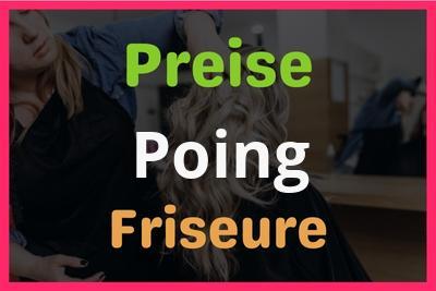 Preise Poing Friseur