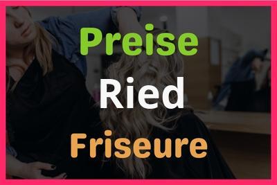 Preise Ried Friseur