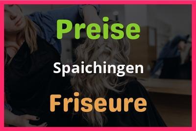 Preise Spaichingen Friseur