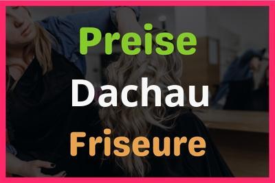 Preise Dachau Friseur