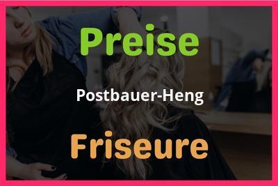 Preise Postbauer-Heng Friseur