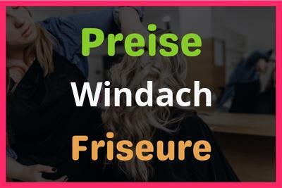 Preise Windach Friseur