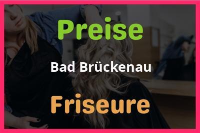 Preise Bad Brückenau Friseur