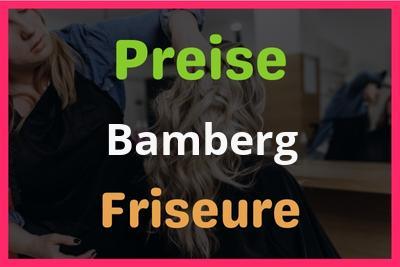 Preise Bamberg Friseur