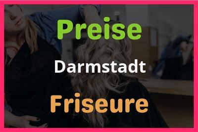 Preise Darmstadt Friseur