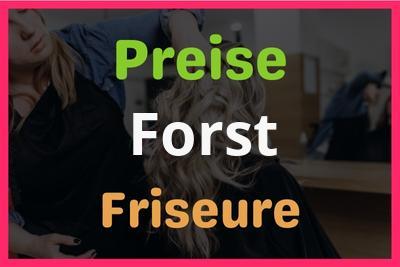 Preise Forst Friseur