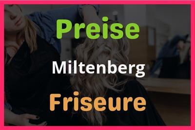 Preise Miltenberg Friseur
