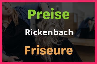 Preise Rickenbach Friseur